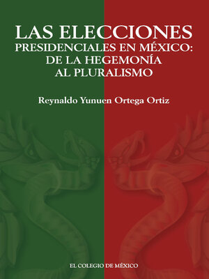 cover image of Las elecciones presidenciales en México